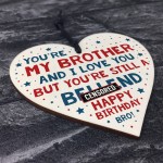 Funny Birthday Gift For Brother Rude Wood Heart Novelty Brother 