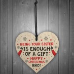 Brother Christmas Gift Funny Novelty Wood Heart Gift From Sister