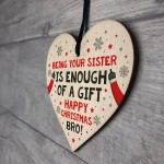 Brother Christmas Gift Funny Novelty Wood Heart Gift From Sister