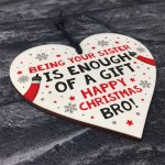 Brother Christmas Gift Funny Novelty Wood Heart Gift From Sister