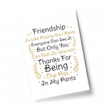 Best Friend Gift Funny Friendship Gift Print Thank You Birthday