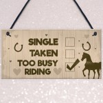 Horse Lover Gift Horse Sign Funny Gift For Friend Horse Signs