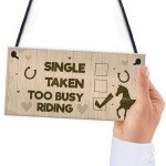 Horse Lover Gift Horse Sign Funny Gift For Friend Horse Signs