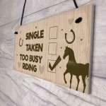 Horse Lover Gift Horse Sign Funny Gift For Friend Horse Signs