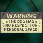 Dog Sign For Home Beware Of The Dog Sign Funny Dog Gift Plaque