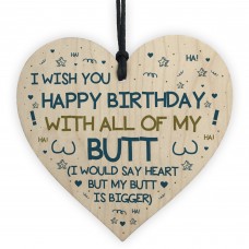 Funny Rude Birthday Gift Novelty Wood Heart Husband Boy Gift 