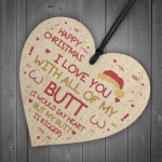 Funny Rude Christmas Gift Wood Heart Christmas Card For Husband
