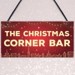 Christmas Corner Bar Novelty Bar Sign For Home Gin Beer Wine