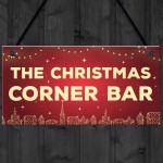 Christmas Corner Bar Novelty Bar Sign For Home Gin Beer Wine