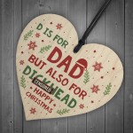 Funny Christmas Gift For Dad Wooden Heart Novelty DAD Gift