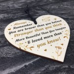 Braver Stronger Beautiful Positive Quote Sign For Best Friend