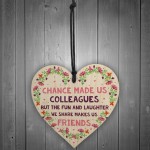 Chance Made Us Colleagues Wood Heart Leaving Gift Co Worker Gift