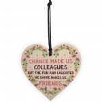 Chance Made Us Colleagues Wood Heart Leaving Gift Co Worker Gift