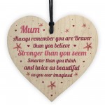 Braver Stronger Beautiful Gifts For Mum Mothers Day Gifts 