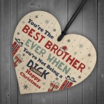 Funny Brother Christmas Gift Wooden Heart Quirky Brother Gifts