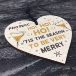 Funny Christmas Alcohol Gift Wood Heart Alcohol Prosecco Gift