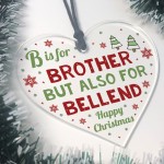 Funny Gift For Brother For Christmas Heart Xmas Gift Novelty