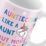 Auntie Gift AUNTIECORN Mug Unicorn Gift For Auntie Birthday Gift