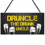 Funny Uncle Gift Druncle Sign Gift For Him From Niece Nephew