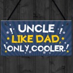 Funny Uncle Gift For Birthday Xmas Plaque Gift For Brother