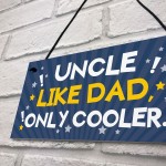 Funny Uncle Gift For Birthday Xmas Plaque Gift For Brother
