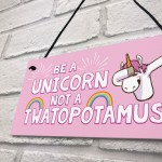 Funny Unicorn Sign Best Friend Gift For Mum Sister Auntie