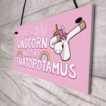 Funny Unicorn Sign Best Friend Gift For Mum Sister Auntie