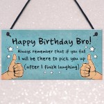 Birthday Gift For Brother Hanging Plaque Funny Brother Gift