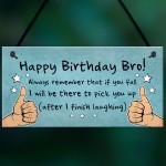 Birthday Gift For Brother Hanging Plaque Funny Brother Gift