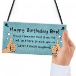 Birthday Gift For Brother Hanging Plaque Funny Brother Gift