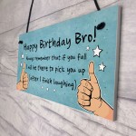 Birthday Gift For Brother Hanging Plaque Funny Brother Gift