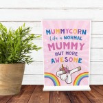 Mummy Gift For Birthday Christmas Standing Plaque Unicorn Gift