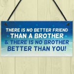 Brother Plaque Novelty Brother Gift For Birthday Christmas