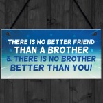 Brother Plaque Novelty Brother Gift For Birthday Christmas