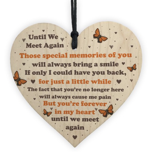 Until We Meet Again Plaque Memorial Gift For Mum Dad Nan Grandad