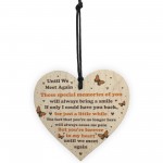 Until We Meet Again Plaque Memorial Gift For Mum Dad Nan Grandad
