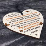 Until We Meet Again Plaque Memorial Gift For Mum Dad Nan Grandad