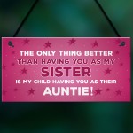 Novelty Gift For Auntie Sister Birthday Christmas Gift Plaque