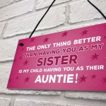 Novelty Gift For Auntie Sister Birthday Christmas Gift Plaque