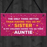 Auntie Christmas Hanging Sign Thank You Sister Gift For Birthday