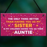 Auntie Christmas Hanging Sign Thank You Sister Gift For Birthday