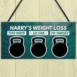 Personalised Weight Loss Sign Motivational Inspirational Gift