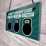 Personalised Weight Loss Sign Motivational Inspirational Gift