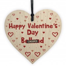 Funny Valentines Gift For Boyfriend Husband Wooden Heart Gift