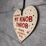 Funny Rude Valentines Gift For Girlfriend Novelty Wooden Heart