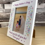 Mothers Day Gift Wooden 6x4  Frame Mum Gift From Daughter Son