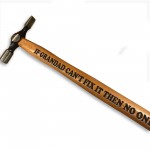 Novelty Engraved Hammer Gift For Grandad Birthday Fathers Day