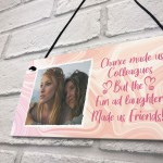 Personalised Gift For Colleague Hanging Sign Best Friend Gift