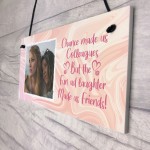 Personalised Gift For Colleague Hanging Sign Best Friend Gift