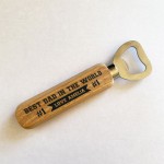 Personalised Dad Gift Wooden Bottle Opener Novelty Gift Birthday